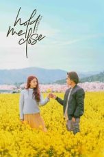Film Hold Me Close (2024) Sub Indonesia